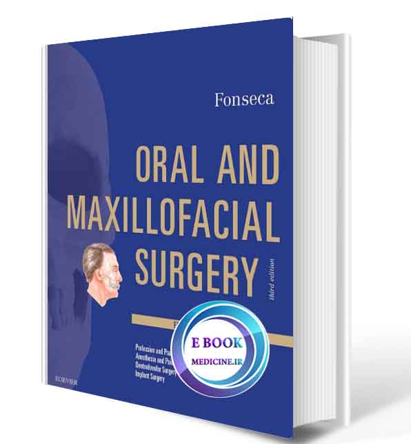 دانلود کتاب  Oral and Maxillofacial Surgery: 3-Volume Set2018( PDF)